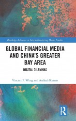Global Financial Media and China's Greater Bay Area
