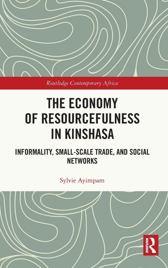 The Economy of Resourcefulness in Kinshasa