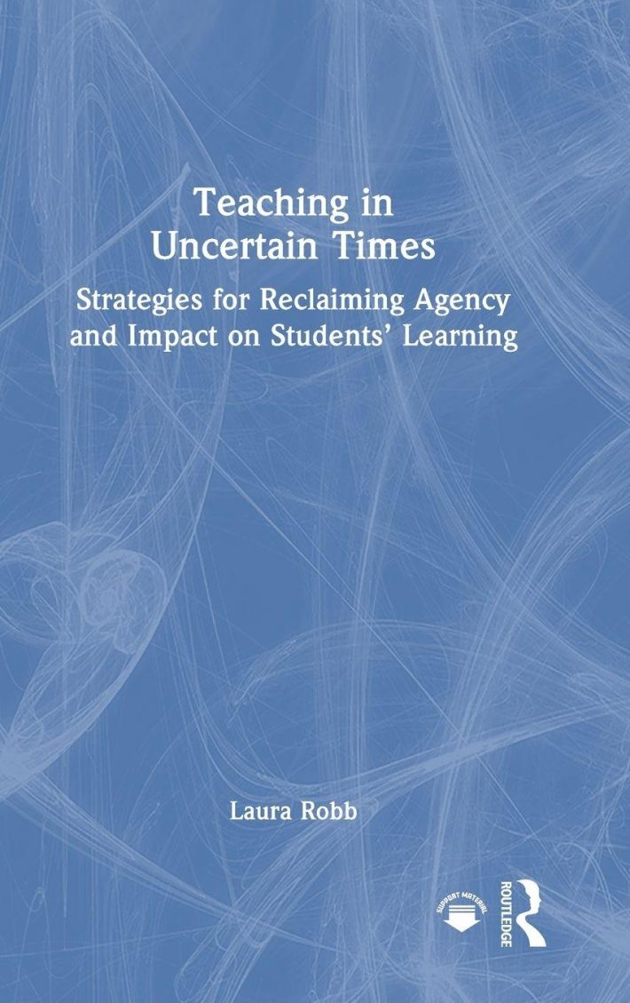 Teaching in Uncertain Times