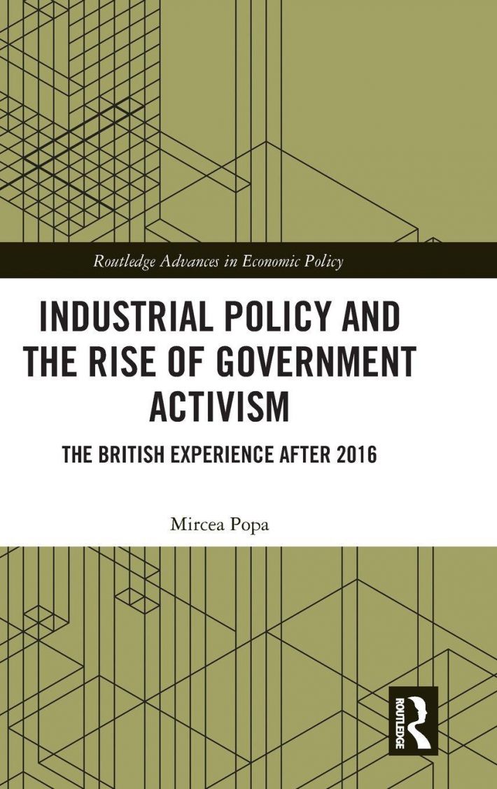 Industrial Policy and the Rise of Government Activism