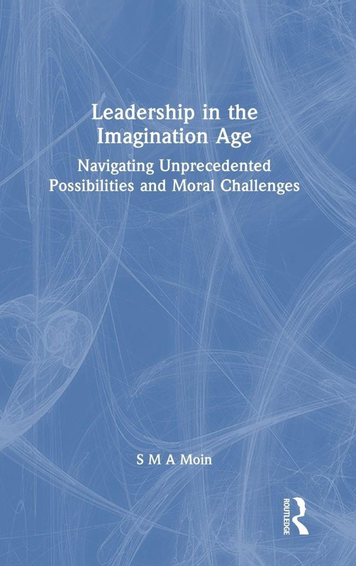 Leadership in the Imagination Age