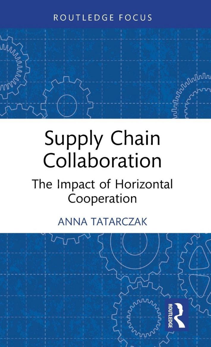 Supply Chain Collaboration Supply Chain Collaboration