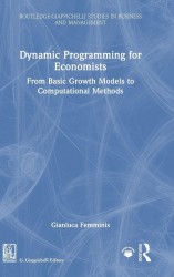 Dynamic Programming for Economists Dynamic Programming for Economists