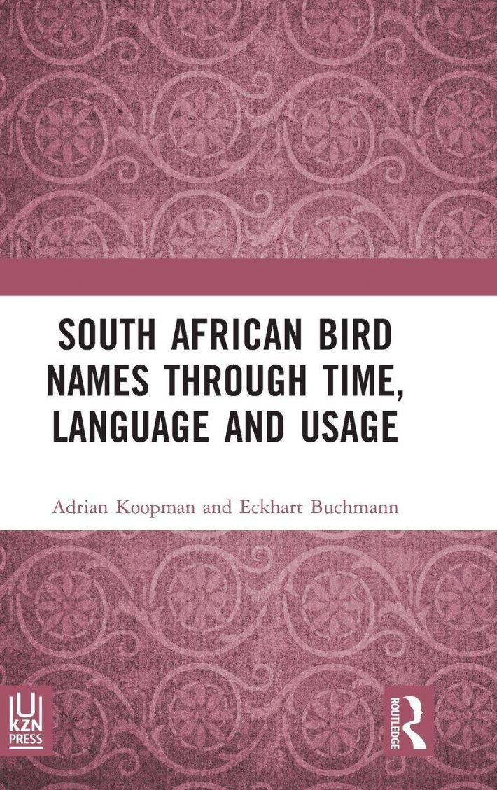South African Bird Names through Time, Language and Usage