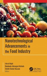 Nanotechnological Advancements in the Food Industry
