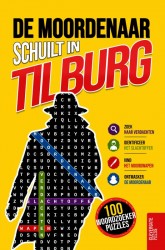 De moordenaar schuilt in Tilburg