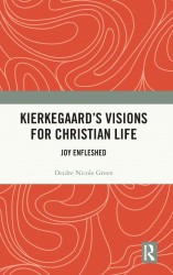 Kierkegaard's Visions for Christian Life