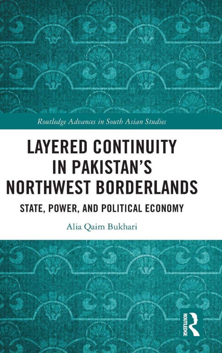 Layered Continuity in Pakistan’s Northwest Borderlands