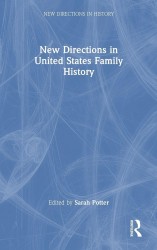 New Directions in United States Family History
