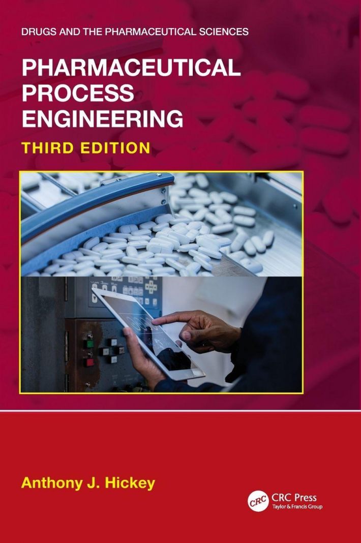 Pharmaceutical Process Engineering Pharmaceutical Process Engineering