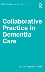 Collaborative Practice in Dementia Care