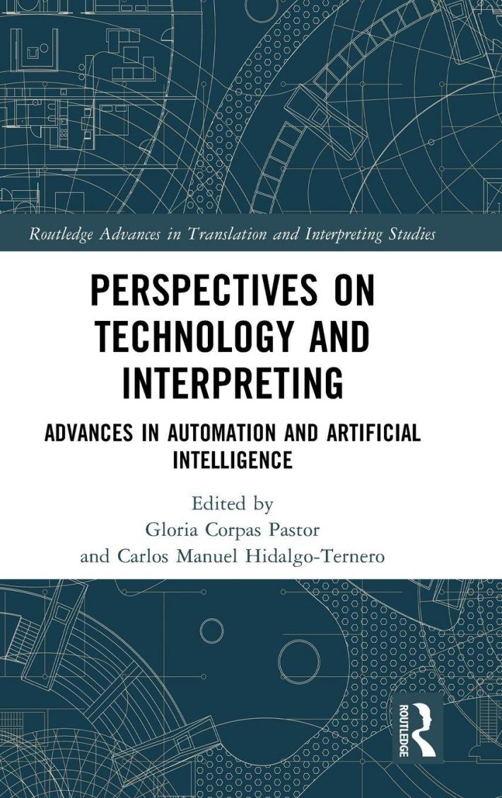 Perspectives on Technology and Interpreting