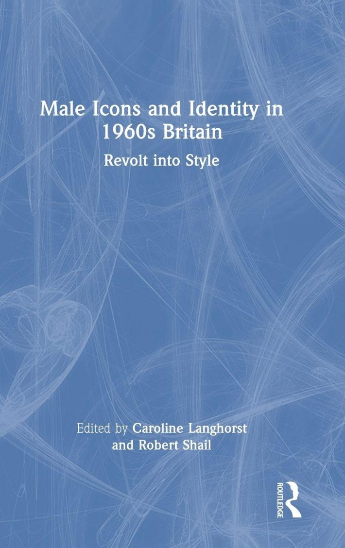 Male Icons and Identity in 1960s Britain