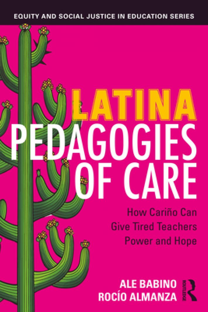 Latina Pedagogies of Care
