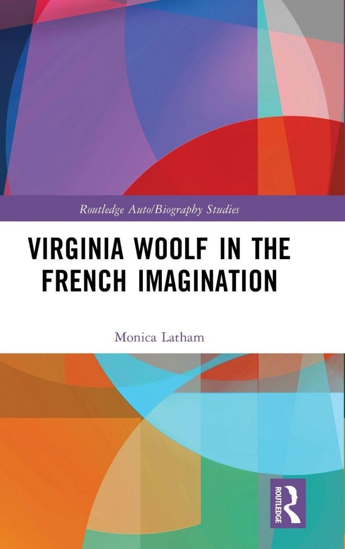 Virginia Woolf in the French Imagination Virginia Woolf in the French Imagination