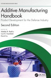 Additive Manufacturing Handbook