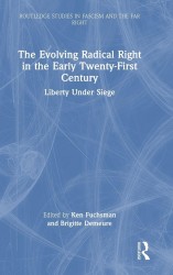 The Evolving Radical Right in the Early Twenty-First Century