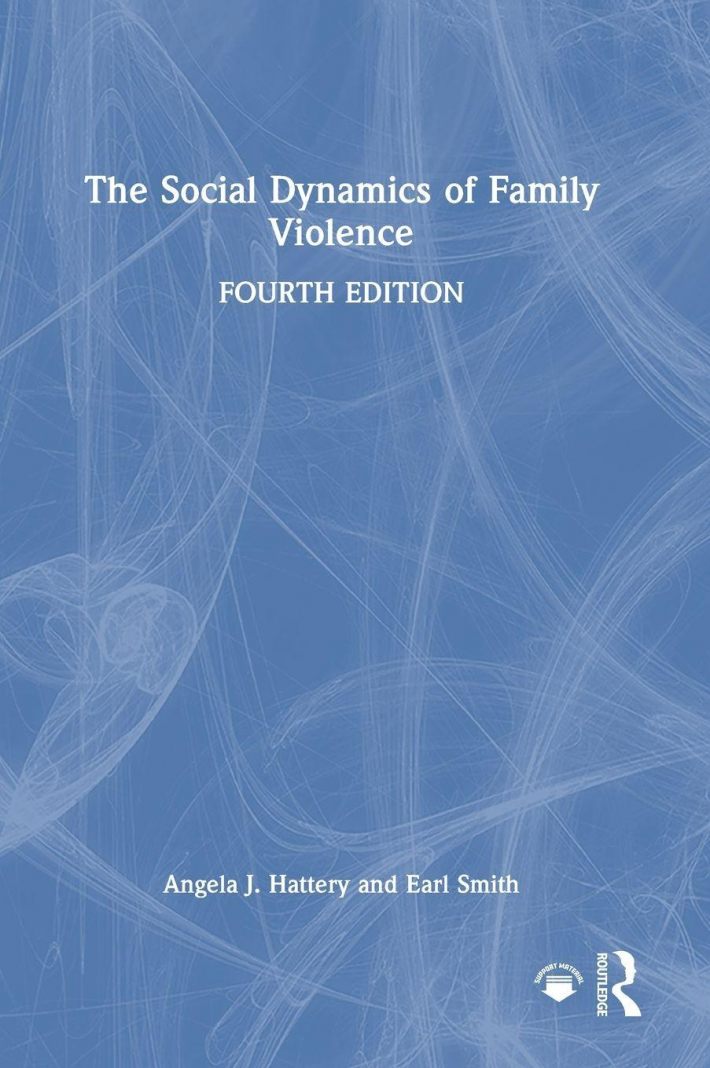 The Social Dynamics of Family Violence