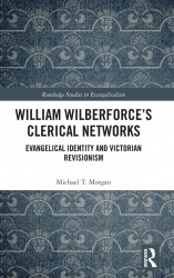 William Wilberforce’s Clerical Networks