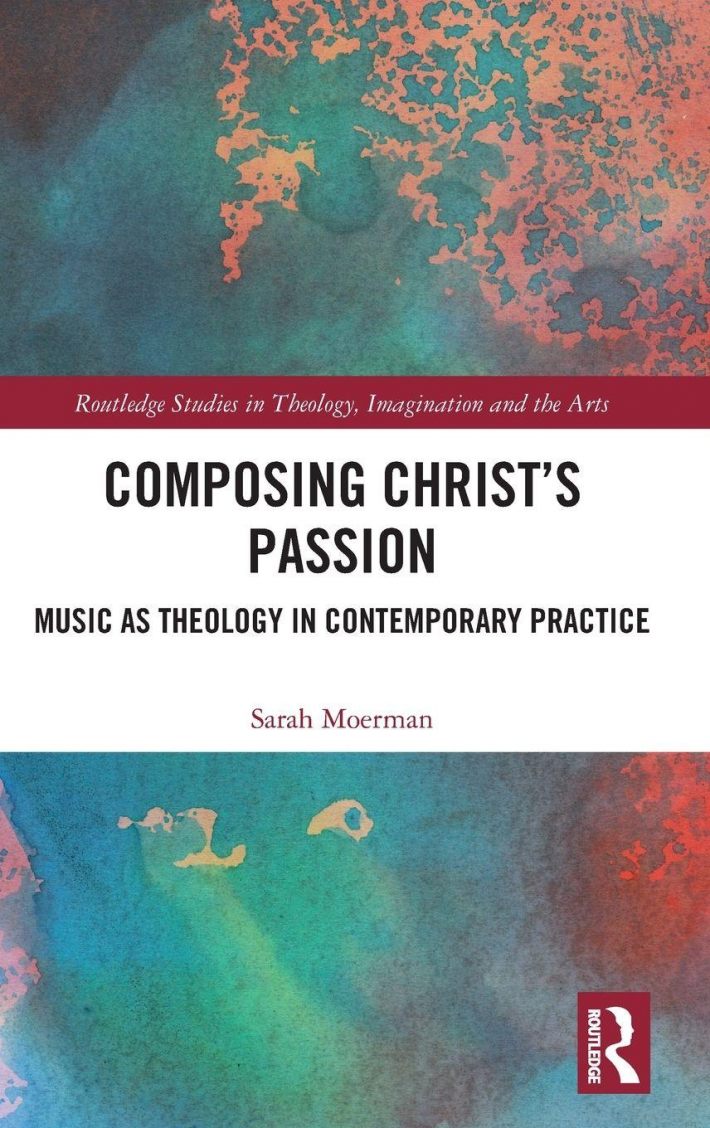 Composing Christ’s Passion Composing Christ’s Passion