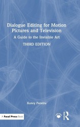 Dialogue Editing for Motion Pictures and Television