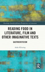 Reading Food in Literature, Film and Other Imaginative Texts