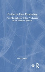 Guide to Line Producing