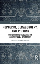 Populism, Demagoguery, and Tyranny