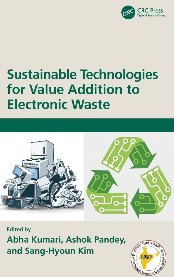 Sustainable Technologies for Value Addition to Electronic Waste