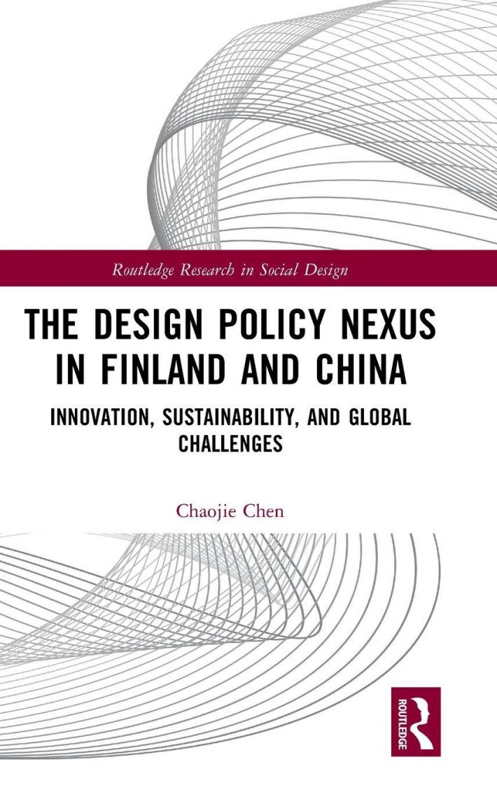 The Design Policy Nexus in Finland and China The Design Policy Nexus in Finland and China