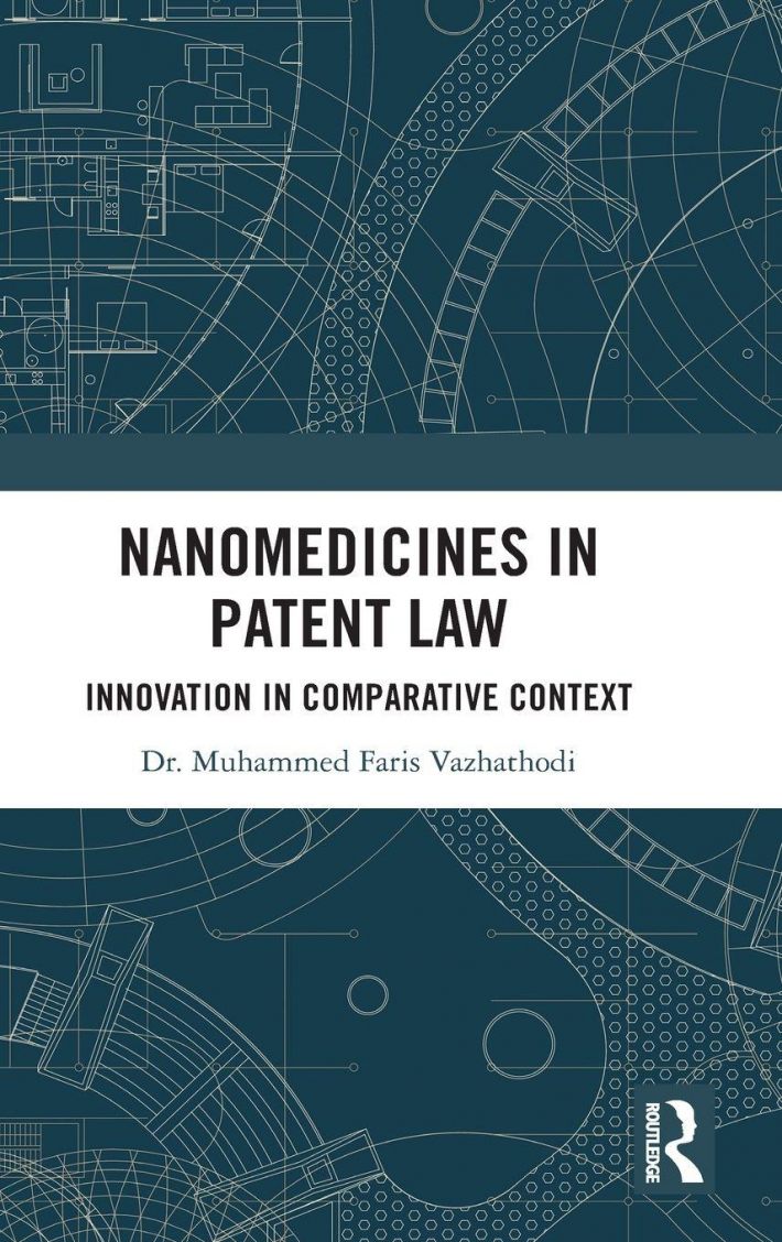 Nanomedicines in Patent Law