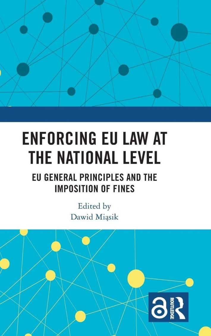 Enforcing EU Law at the National Level Enforcing EU Law at the National Level