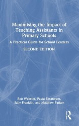 Maximising the Impact of Teaching Assistants in Primary Schools