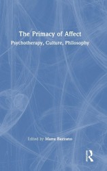 The Primacy of Affect The Primacy of Affect