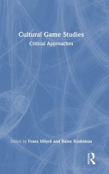 Cultural Game Studies Cultural Game Studies