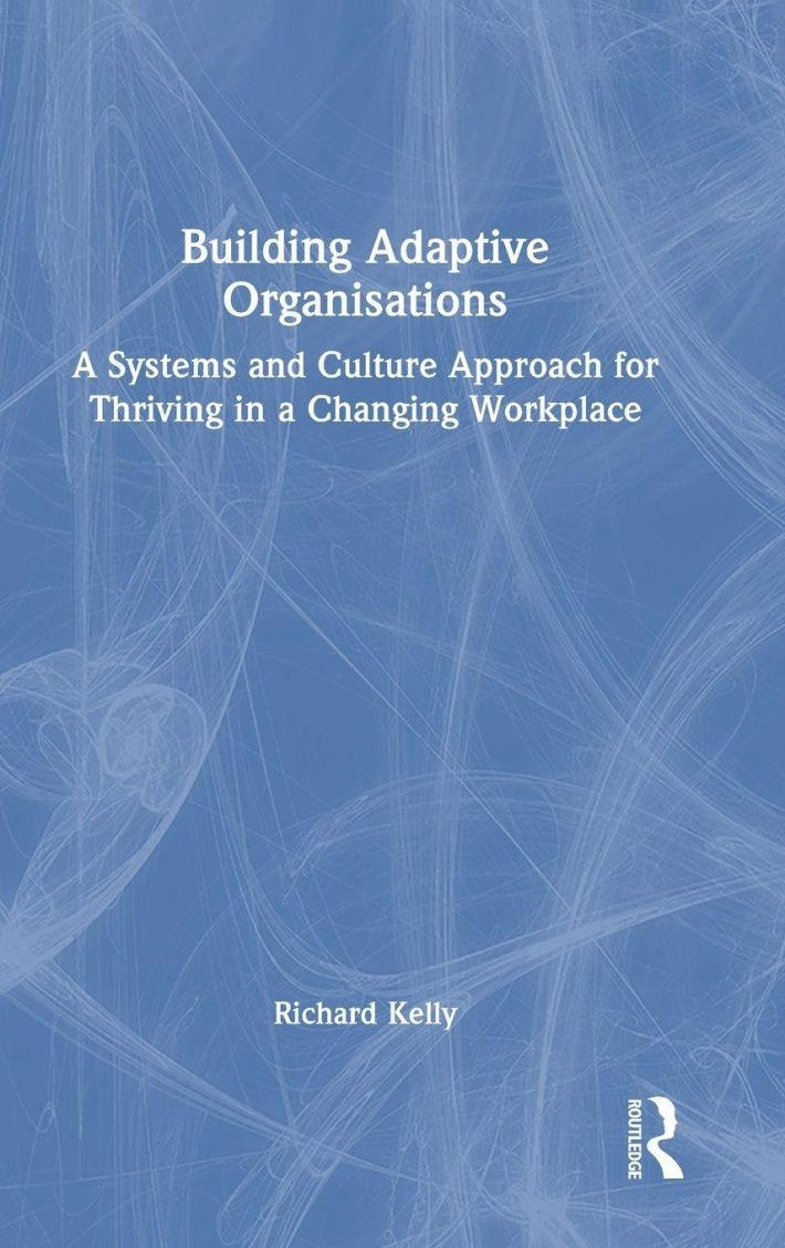 Building Adaptive Organisations