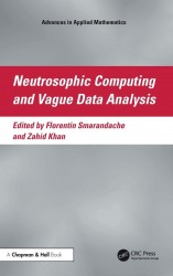 Neutrosophic Computing and Vague Data Analysis Neutrosophic Computing and Vague Data Analysis
