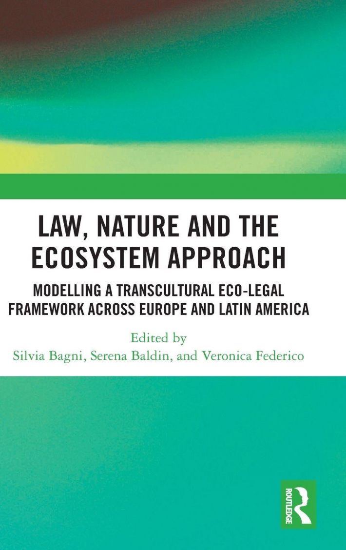 Law, Nature and the Ecosystem Approach