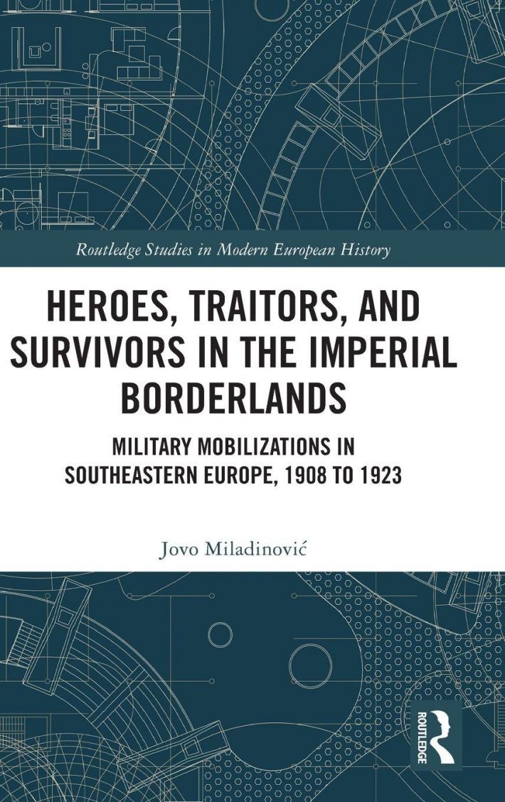Heroes, Traitors, and Survivors in the Imperial Borderlands