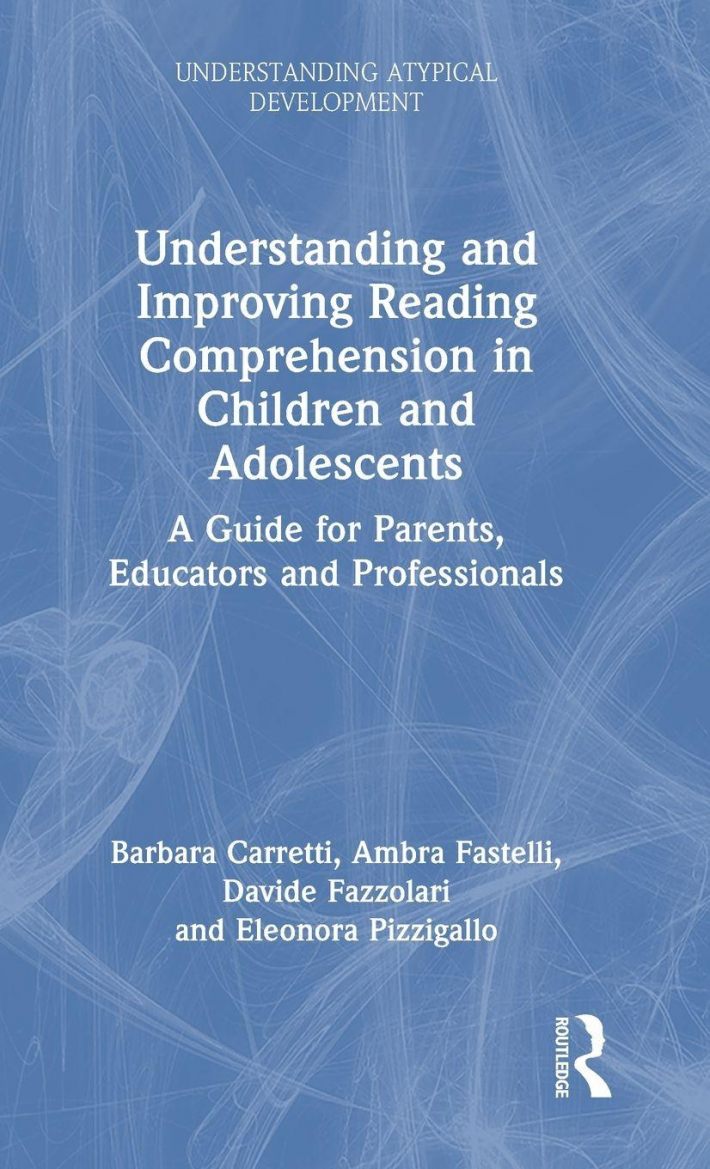 Understanding and Improving Reading Comprehension in Children and Adolescents