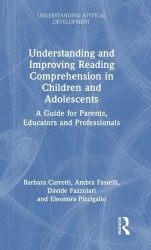 Understanding and Improving Reading Comprehension in Children and Adolescents