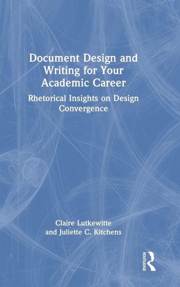 Document Design and Writing for Your Academic Career