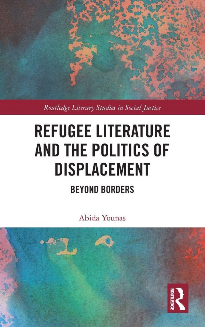 Refugee Literature and the Politics of Displacement