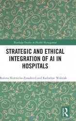 Strategic and Ethical Integration of AI in Hospitals