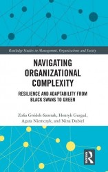 Navigating Organizational Complexity Navigating Organizational Complexity