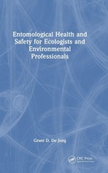 Entomological Health and Safety for Ecologists and Environmental Professionals