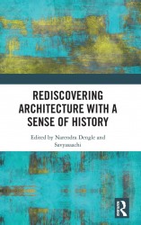 Rediscovering Architecture with a Sense of History Rediscovering Architecture with a Sense of History
