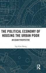 The Political Economy of Housing the Urban Poor