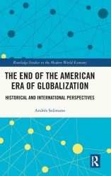 The End of the American Era of Globalization