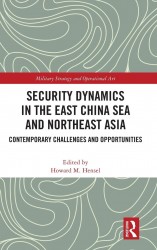 Security Dynamics in the East China Sea and Northeast Asia